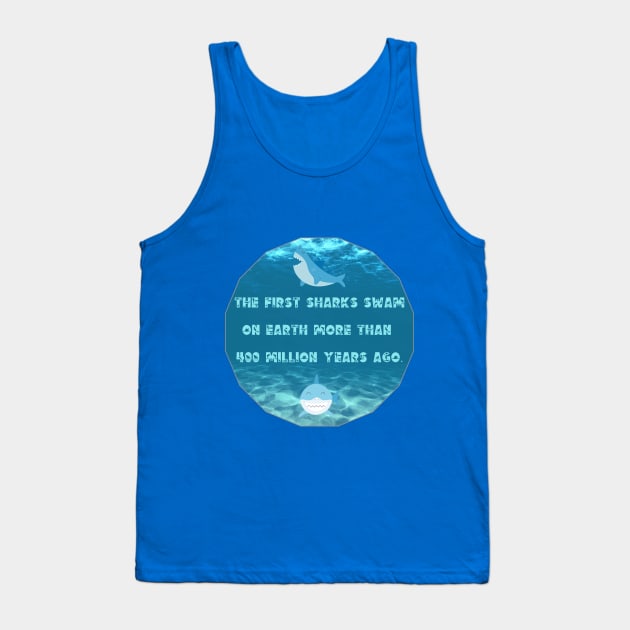 The First Sharks Swam Tank Top by The Friendly Introverts